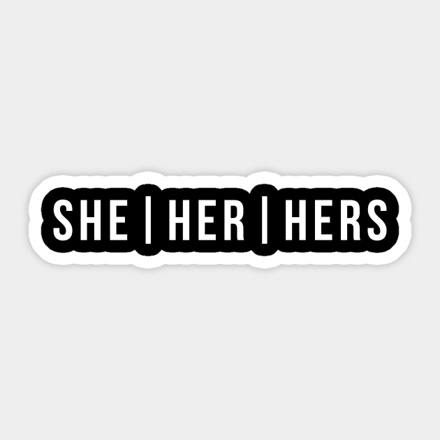 She Her Hers Pronouns Lgbt Sticker Teepublic 4596